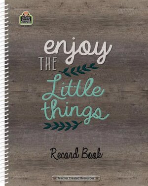 Home Sweet Classroom Enjoy the Little Things Record Book